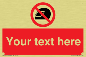 Custom No Motorcycle Helmets Sign